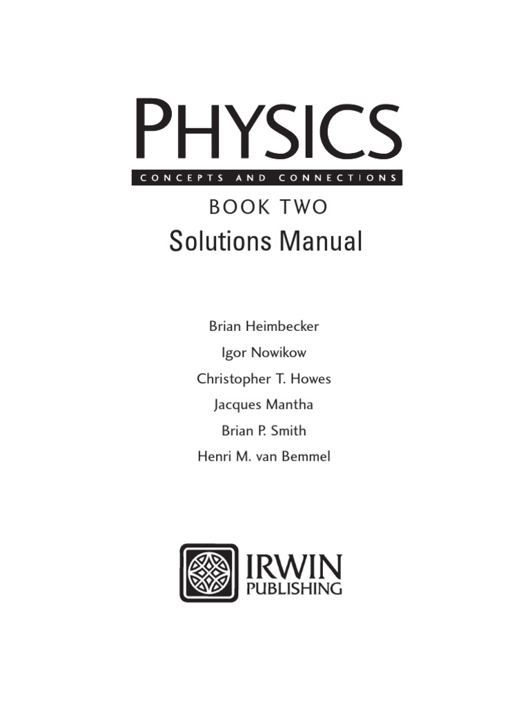 Physics Concepts and Connections, Book Two Solutions Manual[1] Mass Physical Quantities