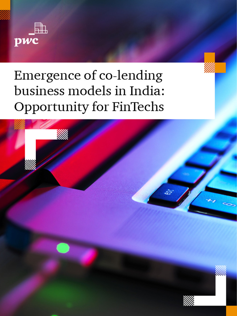 Co-Lending Opportunities for FinTechs in India | PDF | Loans | Banks
