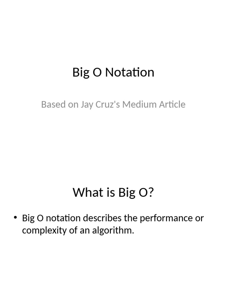 Big O Notation Presentation | PDF