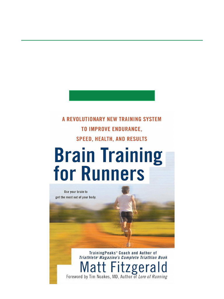 Free Download Brain Training For Runners A Revolutionary New Training ...
