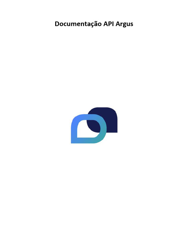 Documentação da API Argus | PDF | Programas | Tecnologia da Informação