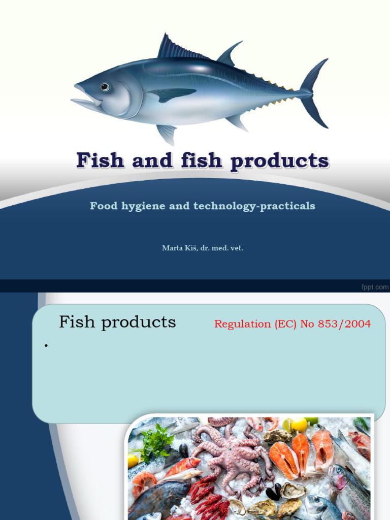Fish Products: Hygiene and Quality Standards | PDF | Fish | Ammonia