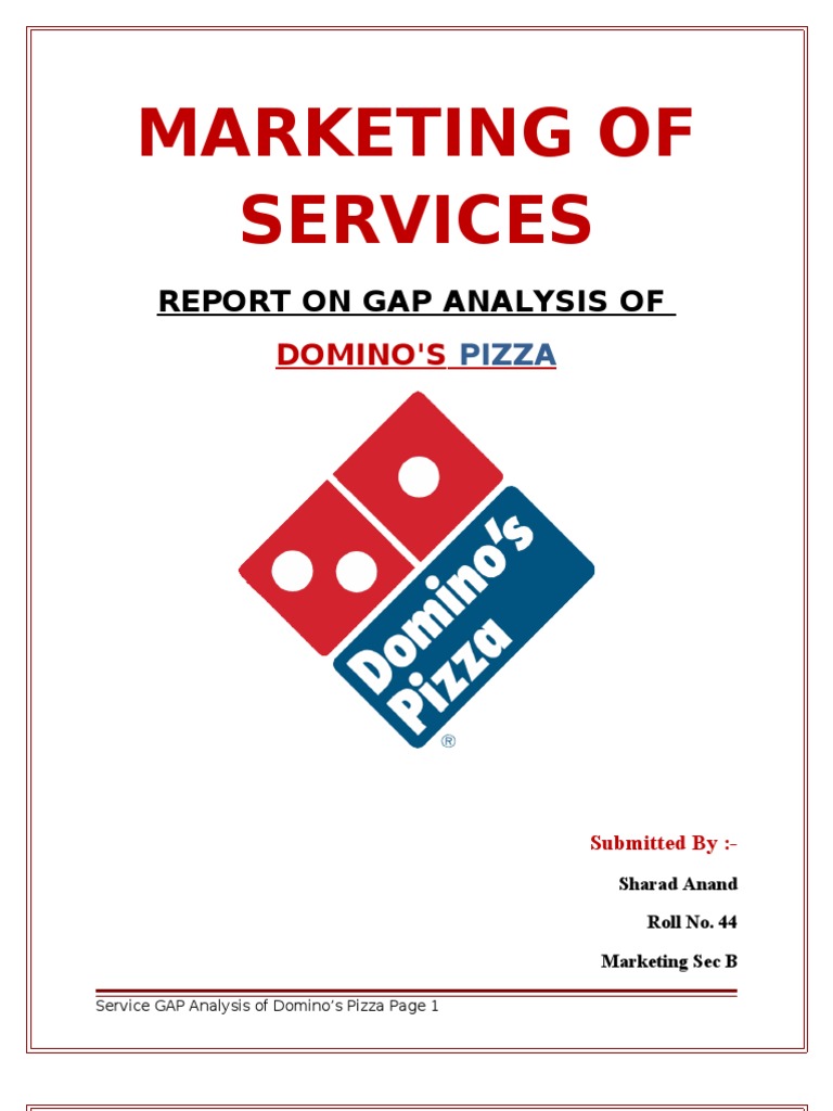 Domino's Pizza Service Gap Analysis | PDF | Domino's Pizza | Questionnaire