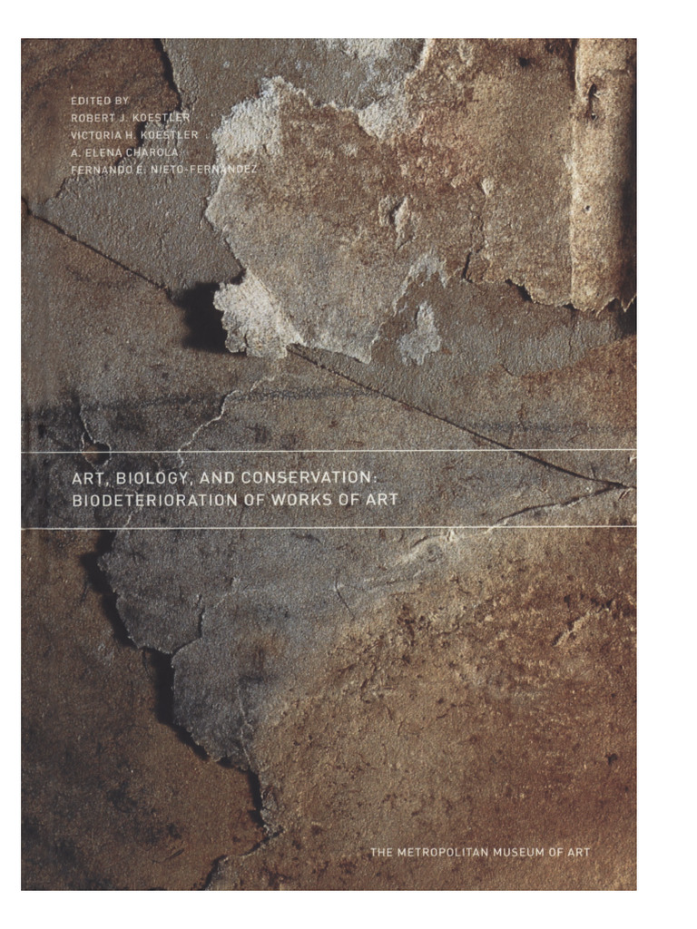 Art Biology and Conservation Biodeterioration of Works of Art | PDF