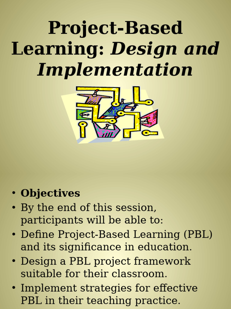 Project-Based Learning Guide for Educators | PDF | Project Based ...