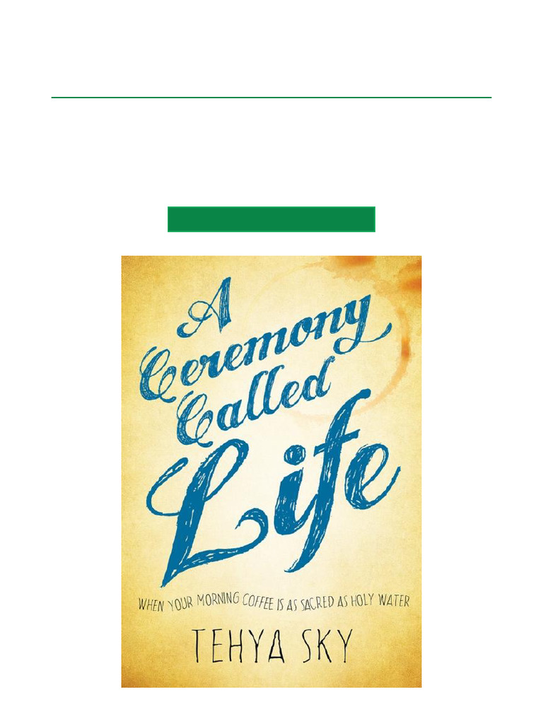 High Quality A Ceremony Called Life When Your Morning Coffee Is As ...
