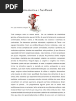 A história da vida e o Saci