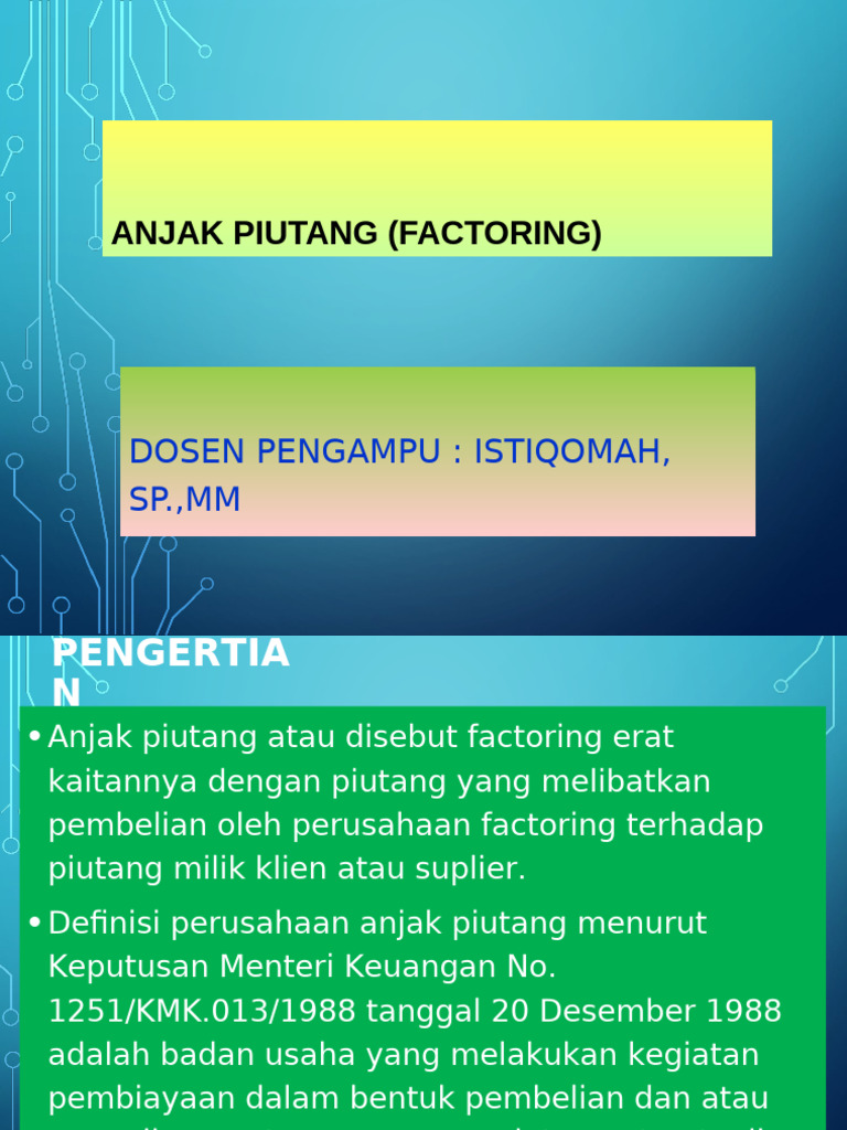 Mekanisme dan Manfaat Anjak Piutang | PDF