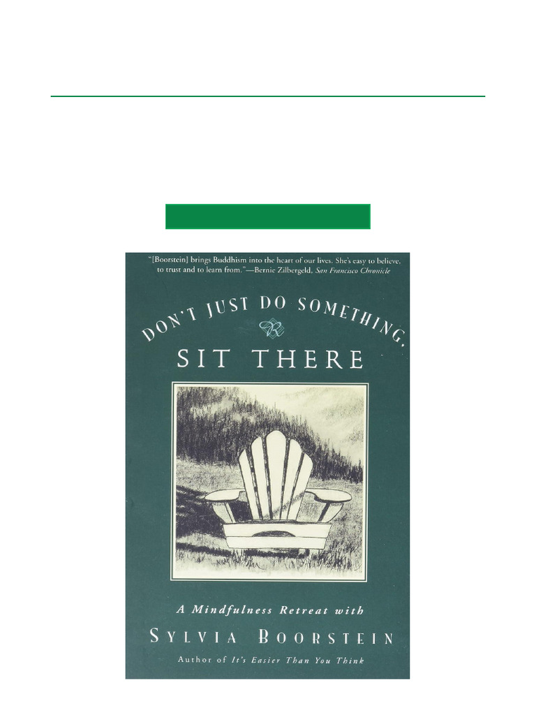 (Ebook PDF) Don't Just Do Something, Sit There A Mindfulness