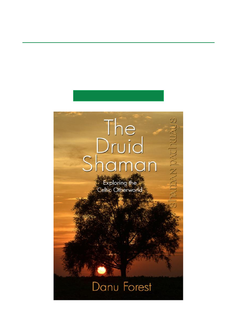 View Shaman Pathways The Druid Shaman Exploring The Celtic Otherworld ...