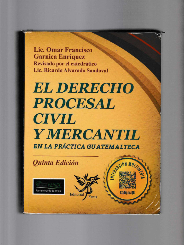 Derecho Procesal Civil y Mercantil en Guatemala | PDF | Ley procesal ...