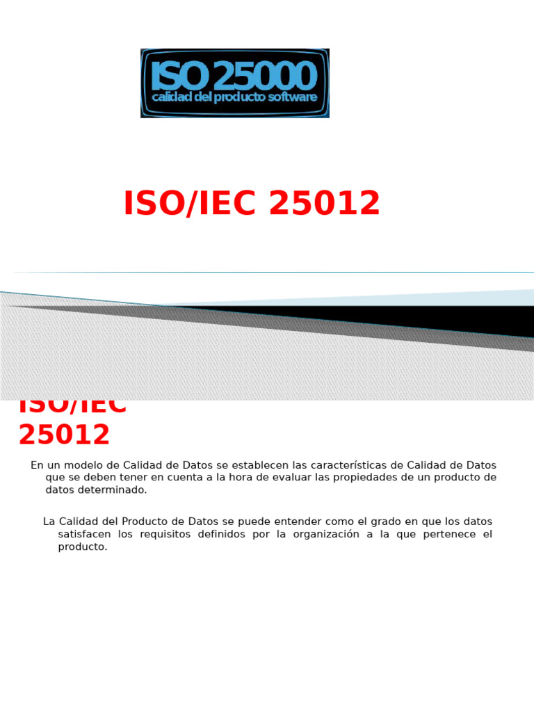Calidad de Datos según ISO/IEC 25012 | PDF | Datos | Gestión de ...
