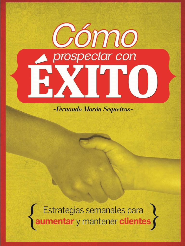 Como Prosperar Con Exito | PDF | Ventas | Cliente
