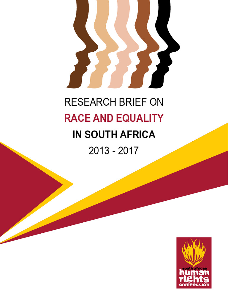 Research Brief On Race and Equality in South Africa 2013 To 2017 | PDF ...
