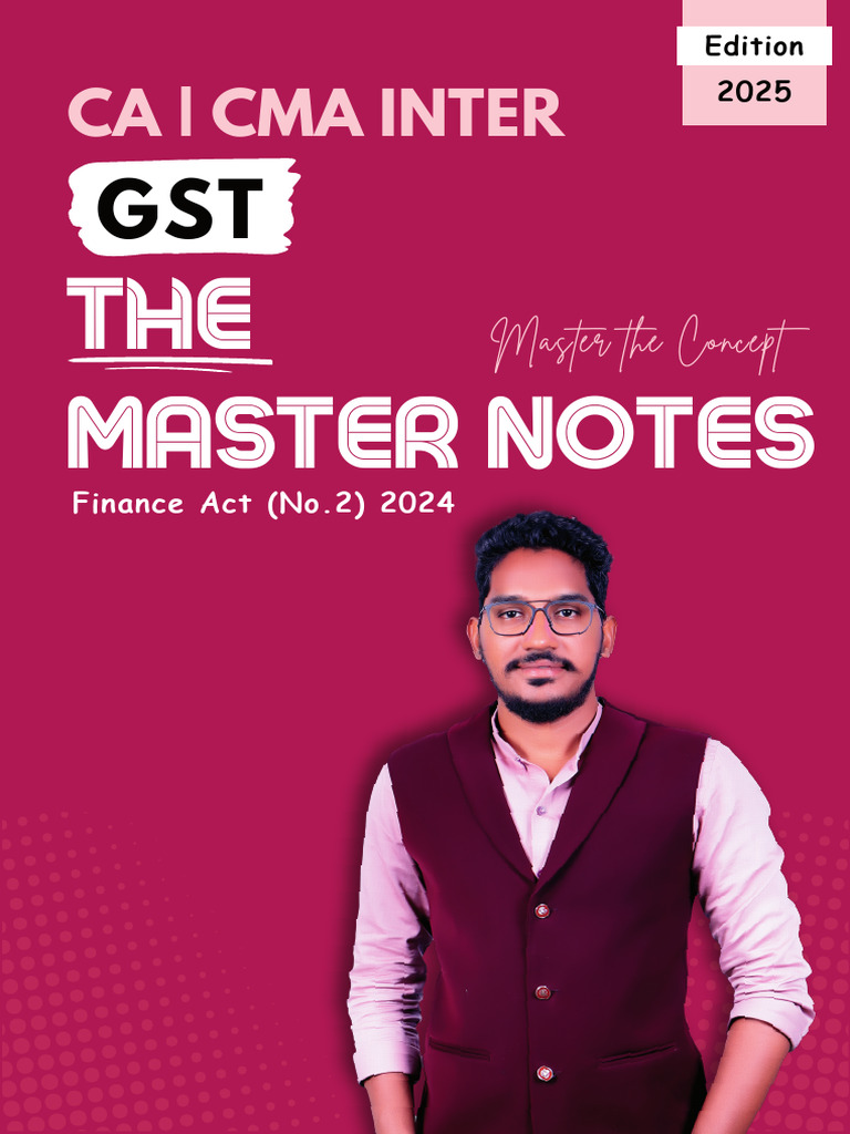 p3b GST Master Notes - 1743096564482 | PDF | Taxes | Excise