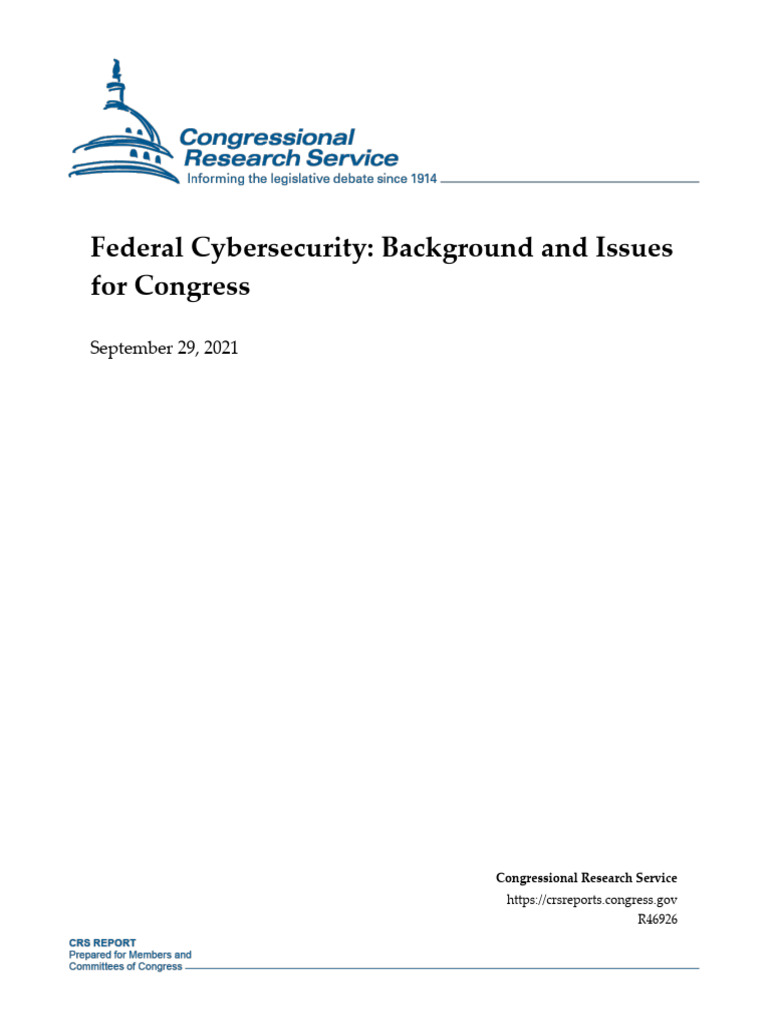 Federal Cybersecurity: Background and Issues For Congress: September 29 ...