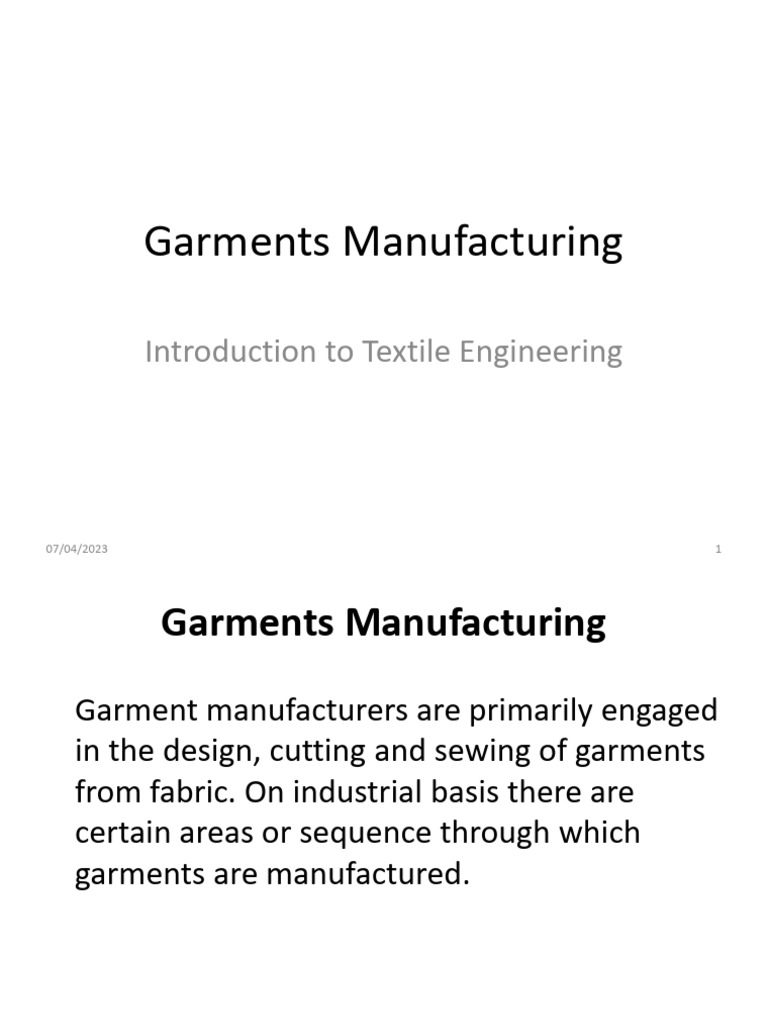 Garments Manufacturing Process Overview | PDF | Sewing | Textiles