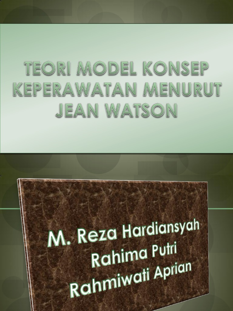 Teori Model Konsep Keperawatan Menurut Jean Watson