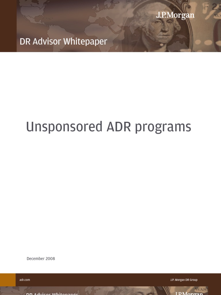 JP DR Whitepaper Unsponsored ADR Programs PDF American