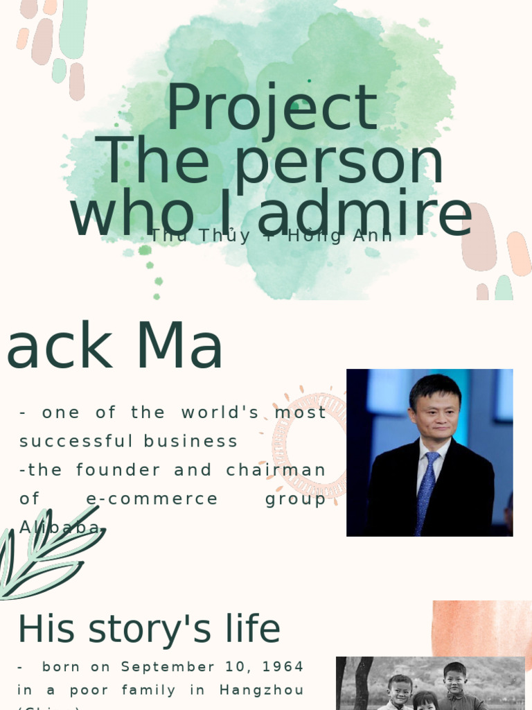 Project The Person Who I Admire: Thu TH y + H NG Anh | PDF