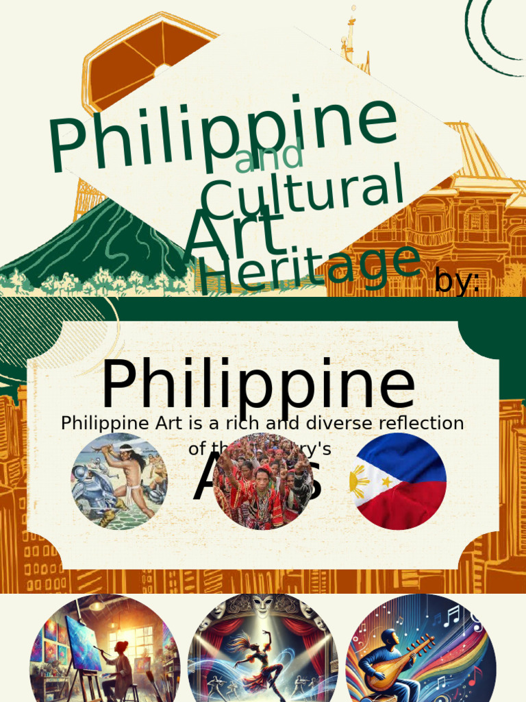 Philippine Art and Cultural Heritage | PDF | Philippines | The Arts