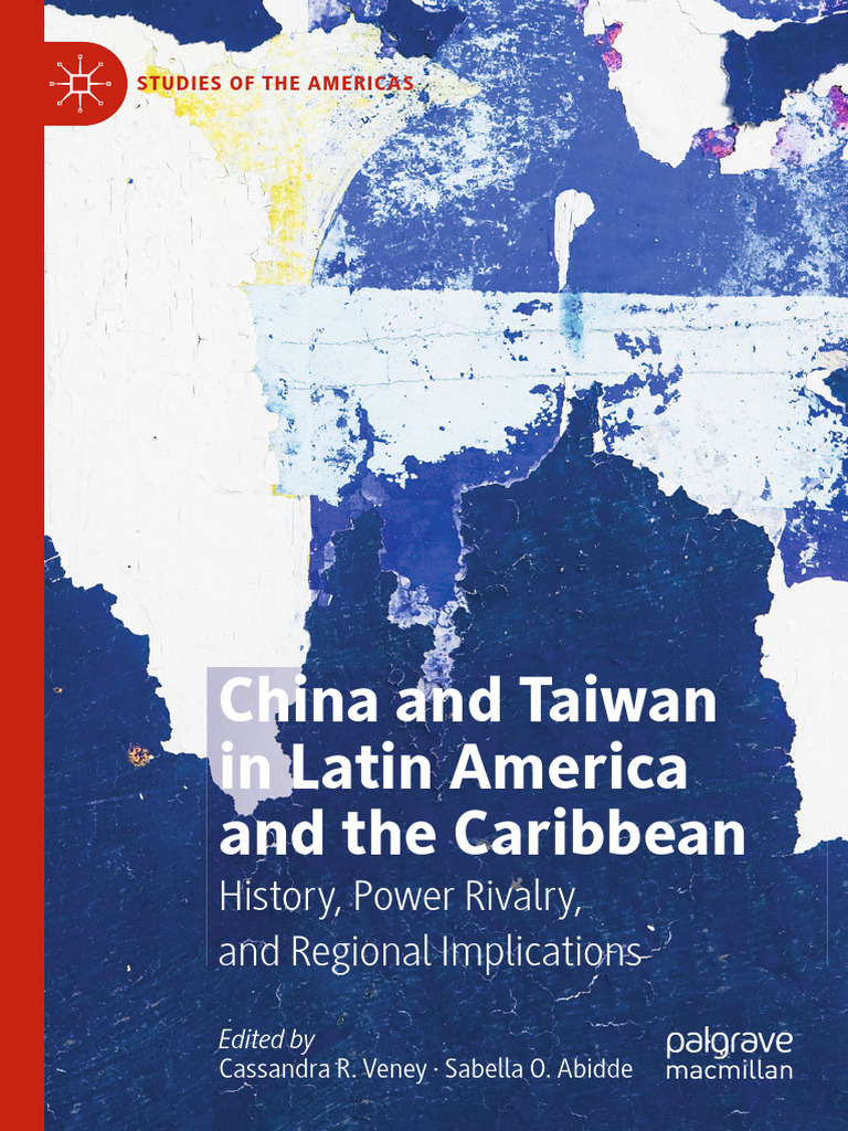 China and Taiwan in Latin America and The Caribbean | PDF | Taiwan | China