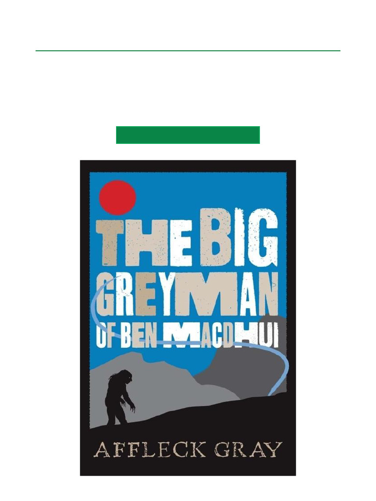 The Big Grey Man of Ben MacDhui | PDF
