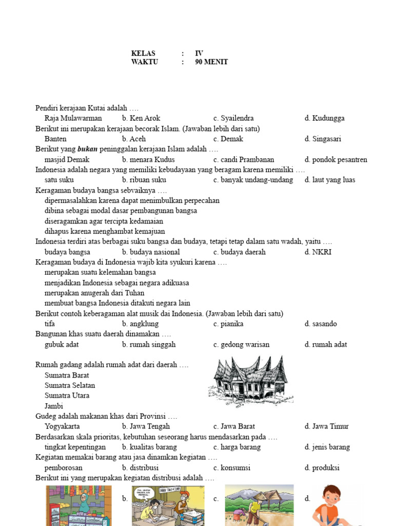 

<p>Mari kita mulai dengan membuat kerangka artikel yang terstruktur, kemudian mengembangkannya menjadi tulisan yang utuh dengan memperhatikan semua persyaratan yang Anda sebutkan.</p>
<p>” title=”</p>
<p>Mari kita mulai dengan membuat kerangka artikel yang terstruktur, kemudian mengembangkannya menjadi tulisan yang utuh dengan memperhatikan semua persyaratan yang Anda sebutkan.</p>
<p>“><br />
B. Tujuan artikel: Menyediakan kumpulan soal latihan UAS semester 2 untuk kelas 4.<br />
C. Manfaat menggunakan soal latihan: Mengukur pemahaman, mengidentifikasi kelemahan, meningkatkan kepercayaan diri.<br />
D. Ringkasan materi yang umumnya diujikan di semester 2 kelas 4.</p>
<p><strong>II. Mata Pelajaran dan Contoh Soal (± 800 kata)</strong><br />
A. Bahasa Indonesia</p>
<ol>
<li>Ringkasan materi semester 2 (misalnya: membaca puisi, meringkas teks, tata bahasa, kosakata).</li>
<li>Contoh Soal Pilihan Ganda (3-4 soal).</li>
<li>Contoh Soal Uraian Singkat (2-3 soal).<br />
B. Matematika</li>
<li>Ringkasan materi semester 2 (misalnya: pecahan, pengukuran sudut, luas dan keliling bangun datar, data).</li>
<li>Contoh Soal Pilihan Ganda (3-4 soal).</li>
<li>Contoh Soal Uraian Singkat (2-3 soal).<br />
C. Ilmu Pengetahuan Alam (IPA)</li>
<li>Ringkasan materi semester 2 (misalnya: energi dan perubahannya, tumbuhan, hewan, ekosistem).</li>
<li>Contoh Soal Pilihan Ganda (3-4 soal).</li>
<li>Contoh Soal Uraian Singkat (2-3 soal).<br />
D. Ilmu Pengetahuan Sosial (IPS)</li>
<li>Ringkasan materi semester 2 (misalnya: lingkungan sekitar, kenampakan alam, kegiatan ekonomi, sejarah singkat).</li>
<li>Contoh Soal Pilihan Ganda (3-4 soal).</li>
<li>Contoh Soal Uraian Singkat (2-3 soal).<br />
E. Pendidikan Pancasila dan Kewarganegaraan (PPKn)</li>
<li>Ringkasan materi semester 2 (misalnya: hak dan kewajiban, norma, kebudayaan Indonesia).</li>
<li>Contoh Soal Pilihan Ganda (3-4 soal).</li>
<li>Contoh Soal Uraian Singkat (2-3 soal).</li>
</ol>
<p><strong>III. Tips Menghadapi UAS (± 150 kata)</strong><br />
A. Pentingnya persiapan matang (belajar rutin, bukan menunda).<br />
B. Teknik belajar efektif (membuat rangkuman, diskusi dengan teman/guru, latihan soal).<br />
C. Menjaga kesehatan fisik dan mental (istirahat cukup, makan teratur, berdoa).<br />
D. Saat mengerjakan soal (baca instruksi dengan teliti, mulai dari soal yang mudah, periksa kembali jawaban).</p>
<p><strong>IV. Penutup (± 100 kata)</strong><br />
A. Mengulang kembali pentingnya latihan soal.<br />
B. Doa dan harapan agar siswa sukses dalam UAS.<br />
C. Ajakan untuk terus semangat belajar.</p>
<p>Sekarang, mari kita kembangkan kerangka ini menjadi artikel yang utuh dengan jumlah kata yang sesuai dan format yang rapi.</p>
<p><strong>Latihan Soal Akhir Semester 2 Kelas 4</strong></p>
<p>Ujian Akhir Semester (UAS) merupakan momen penting bagi para siswa, termasuk siswa kelas 4 Sekolah Dasar. Momen ini menjadi tolok ukur sejauh mana pemahaman mereka terhadap materi yang telah dipelajari selama satu semester penuh. Bagi siswa kelas 4, UAS bukan hanya sekadar evaluasi akademis, tetapi juga sebuah kesempatan untuk mengukur kemajuan belajar mereka, mengidentifikasi area yang masih perlu diperkuat, serta membangun rasa percaya diri dalam menghadapi tantangan akademis di jenjang selanjutnya.</p>
<p>Untuk membantu para siswa kelas 4 dalam mempersiapkan diri menghadapi UAS semester 2, artikel ini akan menyajikan kumpulan contoh soal latihan yang mencakup berbagai mata pelajaran utama. Dengan berlatih menggunakan soal-soal ini, siswa diharapkan dapat lebih terbiasa dengan format ujian, melatih kemampuan menjawab soal, dan pada akhirnya meraih hasil yang optimal. Materi yang umum diujikan di semester 2 kelas 4 biasanya meliputi Bahasa Indonesia, Matematika, Ilmu Pengetahuan Alam (IPA), Ilmu Pengetahuan Sosial (IPS), serta Pendidikan Pancasila dan Kewarganegaraan (PPKn).</p>
<p><strong>Mata Pelajaran dan Contoh Soal</strong></p>
<p>Berikut adalah contoh soal latihan yang dapat digunakan sebagai bahan persiapan UAS semester 2 untuk siswa kelas 4.</p>
<p><strong>A. Bahasa Indonesia</strong></p>
<p>Materi Bahasa Indonesia di semester 2 kelas 4 umumnya mencakup pemahaman membaca teks narasi, deskripsi, dan puisi, kemampuan meringkas informasi penting, penggunaan tanda baca yang tepat, serta pengayaan kosakata.</p>
<ul>
<li>
<p><strong>Contoh Soal Pilihan Ganda:</strong></p>
<ol>
<li>
<p>Bacalah puisi berikut:<br />
Mentari pagi bersinar cerah,<br />
Burung-burung berkicau riang.<br />
Bunga-bunga mekar indah,<br />
Alam indah tiada tara.<br />
Puisi tersebut menggambarkan suasana…<br />
a. Senja yang syahdu<br />
b. Pagi yang cerah<br />
c. Malam yang gelap<br />
d. Hujan yang turun</p>
</li>
<li>
<p>Kata yang artinya sangat banyak atau berlimpah disebut…<br />
a. Sedikit<br />
b. Langka<br />
c. Melimpah<br />
d. Jarang</p>
</li>
<li>
<p>Kalimat yang menggunakan tanda baca koma (,) yang benar adalah…<br />
a. Saya membeli buku pensil, dan penghapus.<br />
b. Ibu pergi ke pasar membeli sayur, buah, dan daging.<br />
c. Ayah memancing di sungai, dan menangkap ikan.<br />
d. Ani makan nasi goreng, dan minum jus jeruk.</p>
</li>
</ol>
</li>
<li>
<p><strong>Contoh Soal Uraian Singkat:</strong></p>
<ol>
<li>Buatlah satu kalimat menggunakan kata "petualangan".</li>
<li>Tuliskan kembali kalimat berikut dengan huruf kapital yang tepat: "ayah pergi ke kantor naik sepeda."</li>
<li>Ringkaslah paragraf berikut menjadi satu kalimat: "Setiap hari Minggu, keluarga Budi selalu pergi ke taman bermain. Mereka bermain ayunan, perosotan, dan jungkat-jungkit. Setelah lelah bermain, mereka biasanya membeli es krim untuk menyegarkan diri."</li>
</ol>
</li>
</ul>
<p><strong>B. Matematika</strong></p>
<p>Di semester 2, materi Matematika kelas 4 sering kali berfokus pada pecahan (penjumlahan, pengurangan, perbandingan), pengukuran sudut dengan busur derajat, perhitungan luas dan keliling bangun datar sederhana (persegi, persegi panjang), serta pengolahan data dalam bentuk tabel atau diagram.</p>
<ul>
<li>
<p><strong>Contoh Soal Pilihan Ganda:</strong></p>
<ol>
<li>
<p>Hasil dari $frac35 + frac15$ adalah…<br />
a. $frac310$<br />
b. $frac410$<br />
c. $frac45$<br />
d. $frac35$</p>
</li>
<li>
<p>Sebuah persegi memiliki panjang sisi 7 cm. Luas persegi tersebut adalah… cm$^2$.<br />
a. 14<br />
b. 21<br />
c. 28<br />
d. 49</p>
</li>
<li>
<p>Sudut yang besarnya tepat 90 derajat disebut sudut…<br />
a. Lancip<br />
b. Tumpul<br />
c. Siku-siku<br />
d. Lurus</p>
</li>
</ol>
</li>
<li>
<p><strong>Contoh Soal Uraian Singkat:</strong></p>
<ol>
<li>Hitunglah keliling persegi panjang yang memiliki panjang 10 cm dan lebar 5 cm.</li>
<li>Jika $frac23$ bagian dari sebuah kue telah dimakan, berapa bagian kue yang tersisa?</li>
<li>Jelaskan cara mengukur besar sudut menggunakan busur derajat.</li>
</ol>
</li>
</ul>
<p><strong>C. Ilmu Pengetahuan Alam (IPA)</strong></p>
<p>Materi IPA di semester 2 kelas 4 biasanya membahas tentang energi dan perubahannya (sumber energi, energi panas, energi cahaya), bagian-bagian tumbuhan dan fungsinya, ciri-ciri hewan, serta pengenalan ekosistem sederhana.</p>
<ul>
<li>
<p><strong>Contoh Soal Pilihan Ganda:</strong></p>
<ol>
<li>
<p>Sumber energi utama bagi tumbuhan untuk melakukan fotosintesis adalah…<br />
a. Air<br />
b. Angin<br />
c. Cahaya matahari<br />
d. Tanah</p>
</li>
<li>
<p>Bagian tumbuhan yang berfungsi menyerap air dan nutrisi dari dalam tanah adalah…<br />
a. Batang<br />
b. Daun<br />
c. Bunga<br />
d. Akar</p>
</li>
<li>
<p>Hewan yang memiliki ciri-ciri bertelur, berdarah dingin, dan kulit bersisik adalah kelompok…<br />
a. Mamalia<br />
b. Aves<br />
c. Reptilia<br />
d. Amphibi</p>
</li>
</ol>
</li>
<li>
<p><strong>Contoh Soal Uraian Singkat:</strong></p>
<ol>
<li>Sebutkan tiga contoh perubahan energi panas menjadi energi gerak.</li>
<li>Jelaskan fungsi bunga pada tumbuhan.</li>
<li>Apa yang dimaksud dengan ekosistem? Berikan satu contoh ekosistem.</li>
</ol>
</li>
</ul>
<p><strong>D. Ilmu Pengetahuan Sosial (IPS)</strong></p>
<p>Materi IPS di semester 2 kelas 4 sering kali meliputi kenampakan alam dan buatan di lingkungan sekitar, keragaman sosial dan budaya di Indonesia, serta kegiatan ekonomi masyarakat (produsen, konsumen, distributor).</p>
<ul>
<li>
<p><strong>Contoh Soal Pilihan Ganda:</strong></p>
<ol>
<li>
<p>Pegunungan, sungai, dan laut merupakan contoh kenampakan…<br />
a. Buatan<br />
b. Alam<br />
c. Manusia<br />
d. Buatan manusia</p>
</li>
<li>
<p>Orang yang pekerjaannya menjual barang hasil produksi disebut…<br />
a. Produsen<br />
b. Konsumen<br />
c. Distributor<br />
d. Pedagang</p>
</li>
<li>
<p>Salah satu bentuk keragaman budaya di Indonesia adalah…<br />
a. Penggunaan bahasa Inggris<br />
b. Pakaian adat<br />
c. Makanan cepat saji<br />
d. Bangunan modern</p>
</li>
</ol>
</li>
<li>
<p><strong>Contoh Soal Uraian Singkat:</strong></p>
<ol>
<li>Sebutkan dua contoh kenampakan alam yang ada di daerahmu.</li>
<li>Jelaskan perbedaan antara produsen dan konsumen.</li>
<li>Mengapa keragaman budaya perlu dijaga dan dilestarikan?</li>
</ol>
</li>
</ul>
<p><strong>E. Pendidikan Pancasila dan Kewarganegaraan (PPKn)</strong></p>
<p>Materi PPKn di semester 2 kelas 4 biasanya membahas tentang hak dan kewajiban sebagai warga negara, pentingnya norma dalam kehidupan bermasyarakat, serta apresiasi terhadap kebudayaan Indonesia.</p>
<ul>
<li>
<p><strong>Contoh Soal Pilihan Ganda:</strong></p>
<ol>
<li>
<p>Kewajiban kita terhadap lingkungan adalah…<br />
a. Membuang sampah sembarangan<br />
b. Menjaga kebersihan dan kelestariannya<br />
c. Menebang pohon tanpa izin<br />
d. Membuang limbah ke sungai</p>
</li>
<li>
<p>Mentaati peraturan lalu lintas merupakan contoh norma…<br />
a. Agama<br />
b. Kesusilaan<br />
c. Kesopanan<br />
d. Hukum</p>
</li>
<li>
<p>Tari Kecak berasal dari daerah…<br />
a. Jawa Barat<br />
b. Bali<br />
c. Sumatera Utara<br />
d. Kalimantan Selatan</p>
</li>
</ol>
</li>
<li>
<p><strong>Contoh Soal Uraian Singkat:</strong></p>
<ol>
<li>Sebutkan satu hak anak di lingkungan keluarga.</li>
<li>Mengapa kita harus menghargai pendapat orang lain?</li>
<li>Berikan contoh sikap cinta tanah air.</li>
</ol>
</li>
</ul>
<p><strong>Tips Menghadapi UAS</strong></p>
<p>Mempersiapkan diri untuk UAS tidak hanya sebatas mengerjakan banyak soal latihan, tetapi juga membutuhkan strategi belajar yang efektif dan menjaga kondisi fisik serta mental.</p>
<p>Pertama, mulailah belajar secara rutin sejak jauh-jauh hari. Hindari kebiasaan menunda-nunda pekerjaan, karena belajar sedikit demi sedikit akan lebih mudah diserap dan diingat daripada belajar maraton menjelang ujian. Buatlah jadwal belajar yang teratur dan patuhi.</p>
<p>Kedua, gunakan teknik belajar yang bervariasi. Cobalah membuat rangkuman materi, diskusi dengan teman atau guru, serta yang terpenting, teruslah berlatih soal. Dengan banyak berlatih, Anda akan terbiasa dengan berbagai tipe soal dan menemukan pola-pola penyelesaiannya. Identifikasi materi mana yang masih terasa sulit dan fokuskan perhatian pada area tersebut.</p>
<p>Ketiga, jangan lupakan kesehatan fisik dan mental. Pastikan Anda mendapatkan istirahat yang cukup, makan makanan bergizi secara teratur, dan luangkan waktu untuk berolahraga ringan atau melakukan aktivitas yang menyenangkan. Berdoa juga akan membantu menenangkan pikiran dan meningkatkan keyakinan diri.</p>
<p>Terakhir, saat mengerjakan soal UAS, bacalah setiap instruksi dengan teliti. Jika Anda merasa kesulitan pada satu soal, jangan terpaku terlalu lama. Lewati terlebih dahulu dan kerjakan soal lain yang lebih mudah. Setelah semua soal terjawab, sisakan waktu untuk memeriksa kembali seluruh jawaban Anda guna memastikan tidak ada kesalahan yang terlewat.</p>
<p><strong>Penutup</strong></p>
<p>Kumpulan soal latihan ini hanyalah sebagian kecil dari apa yang mungkin muncul dalam Ujian Akhir Semester 2 kelas 4. Namun, dengan rutin berlatih dan memahami konsep di balik setiap soal, para siswa dapat meningkatkan pemahaman mereka secara signifikan. Persiapan yang matang akan membawa hasil yang maksimal.</p>
<p>Semoga artikel ini bermanfaat dan dapat menjadi panduan berharga bagi seluruh siswa kelas 4 dalam menghadapi UAS. Tetap semangat belajar, percaya pada kemampuan diri sendiri, dan raihlah hasil terbaik yang Anda impikan. Kesuksesan akademis adalah buah dari kerja keras dan ketekunan.</p>
		</div>

		
		
		
		
		<nav class=