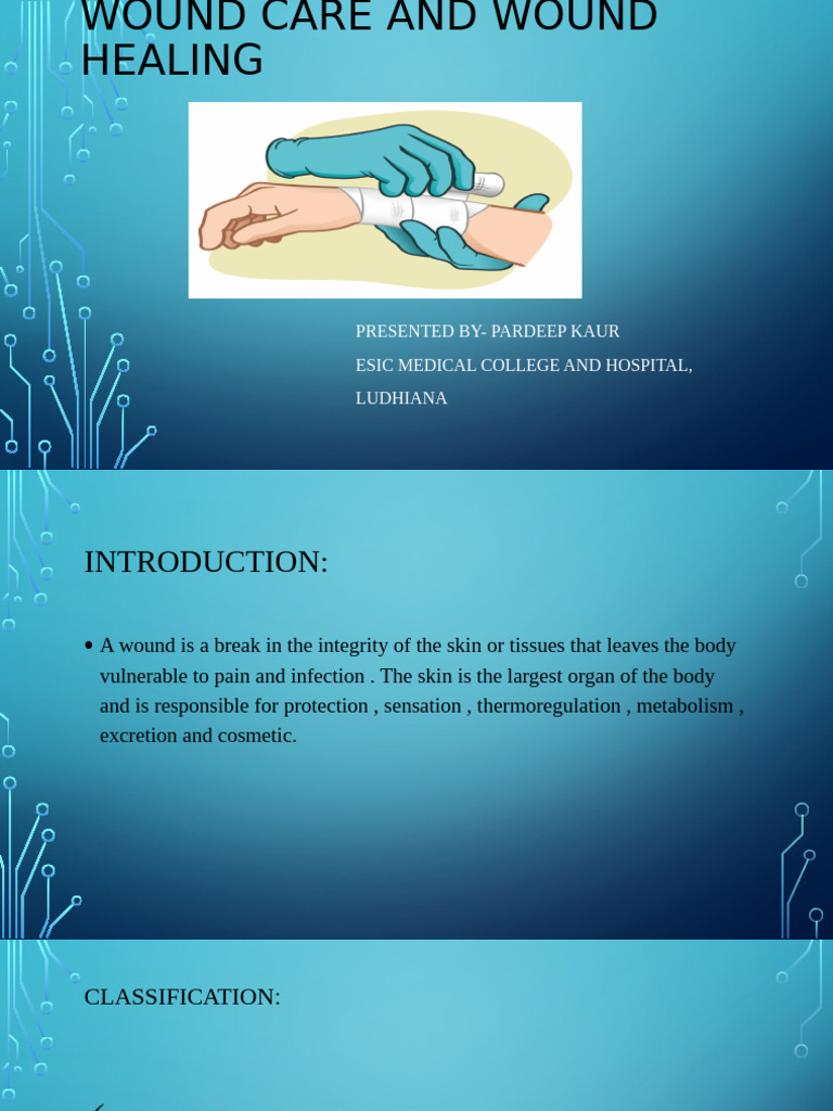 Wound Care and Wound Healing | PDF | Wound Healing | Wound