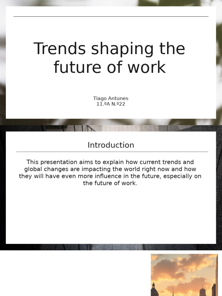 Trends Shaping The Future Of Work Globalization Pdf