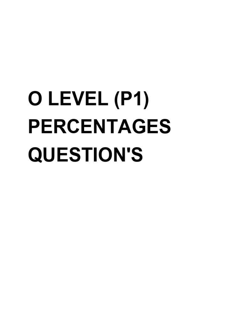 O Level Percentage Calculations | PDF | Percentage | Prices