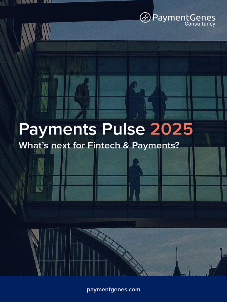 Payments Pulse 2025 What's Next For Fintech & Payments | PDF | Money ...