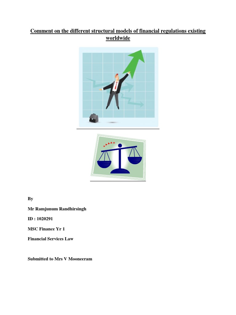 Global Financial Regulation Models Explained | PDF | Sarbanes–Oxley Act ...