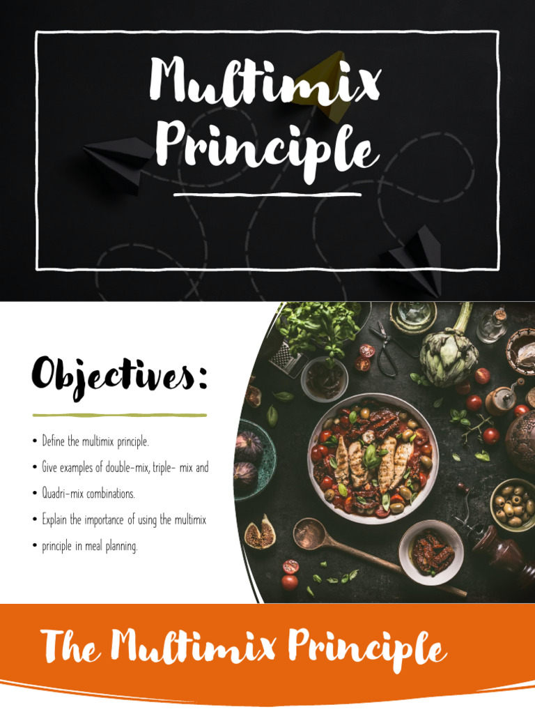 Understanding the Multimix Principle | PDF | Staple Foods | Foods