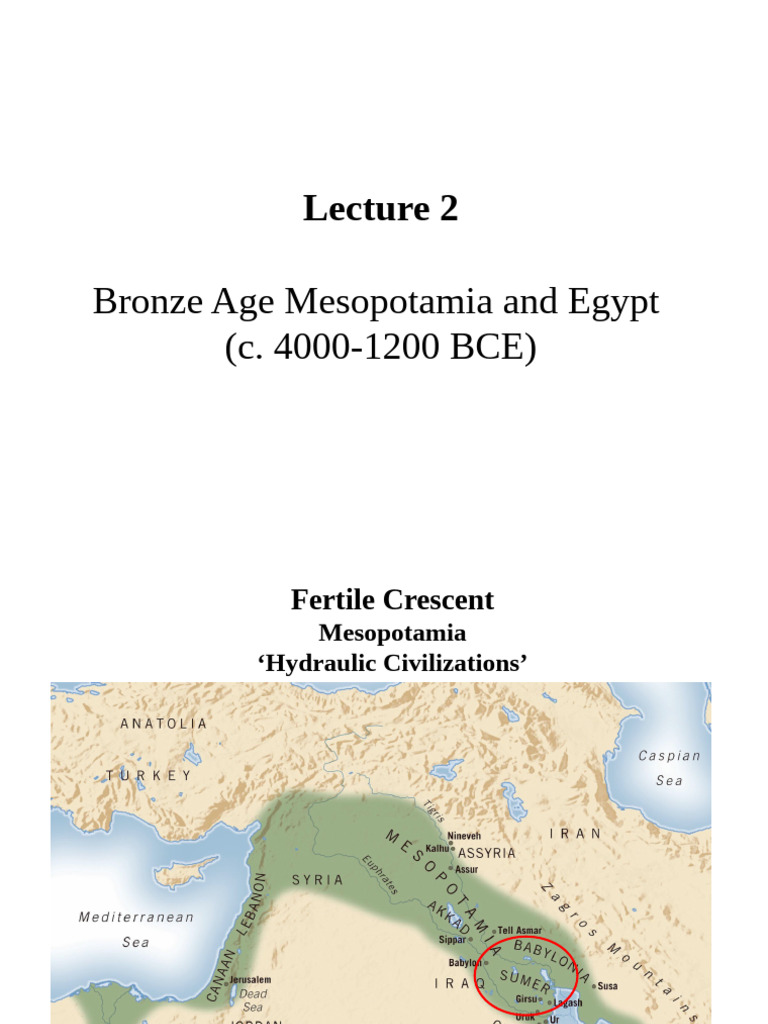 Lecture+2+Bronze+Age+Mesopotamia+and+Egypt | PDF | Mesopotamia | Sumer