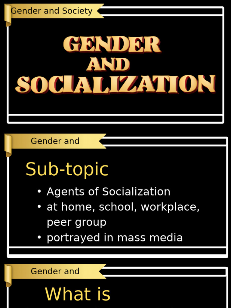 Understanding Gender Socialization Dynamics | PDF | Socialization | Gender