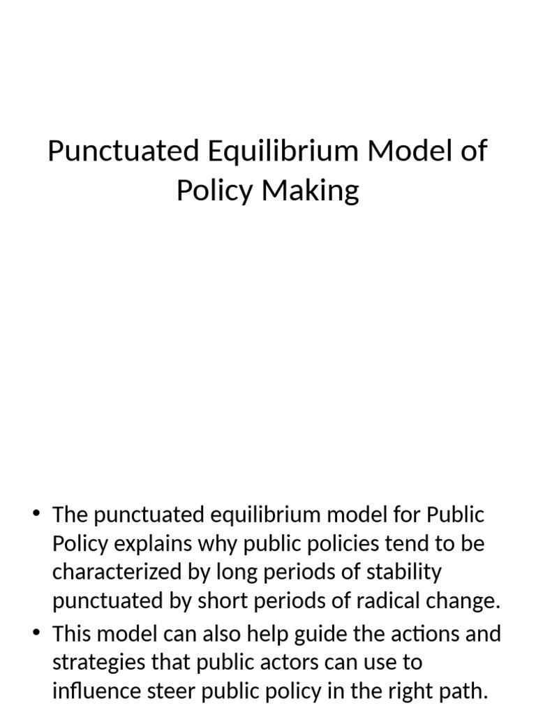 Punctuated Equilibrium Model of Policy Making | PDF | Scientific Theories