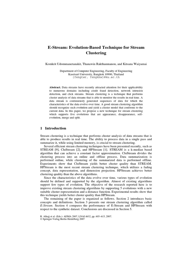LNAI 4632 - E-Stream - Evolution-Based Technique For Stream Clustering ...