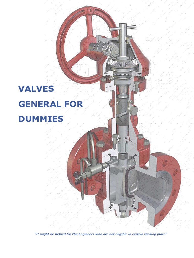 Valves General for Dummies Valve Actuator