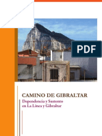 Camino de Gibraltar Dependencia y Sustento en La Línea y Gibraltar