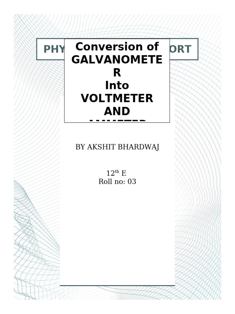 Galvanometer to Voltmeter Conversion Guide | PDF | Measuring Instrument ...