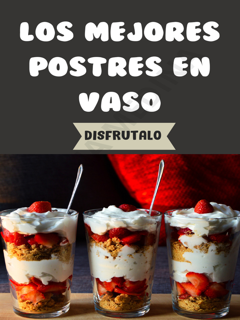10 Deliciosos Postres en Vaso | PDF | lactoso | Postres