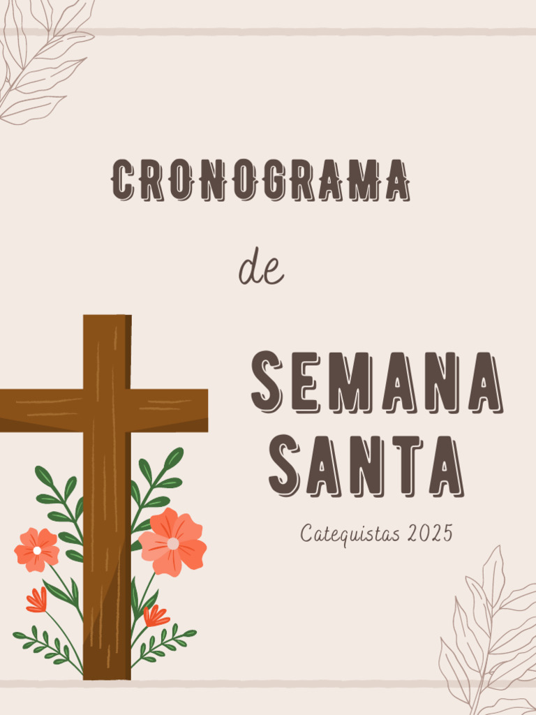 Cronograma Semana Santa 2025 Catequistas | PDF | Pascua de Resurrección ...