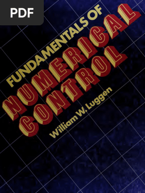 Fundamentals of Numerical Control | PDF | Numerical Control