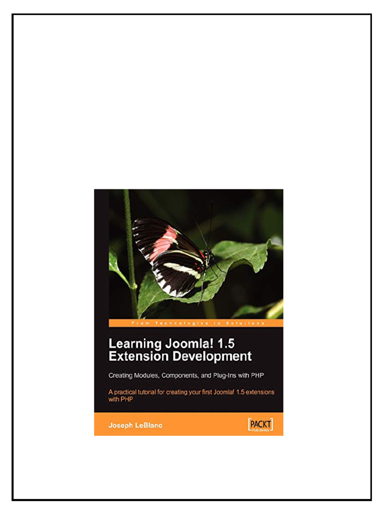 Learning Joomla 15 Extension Development Creating Modules Components ...
