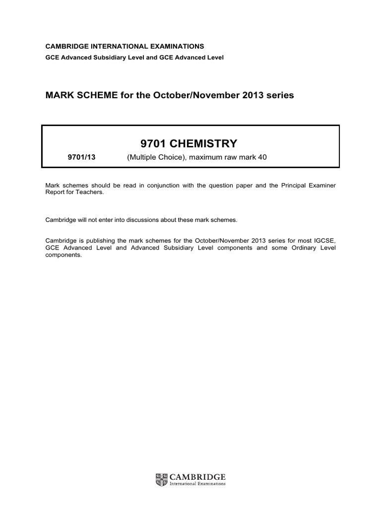 9701 Chemistry: MARK SCHEME For The October/November 2013 Series | PDF