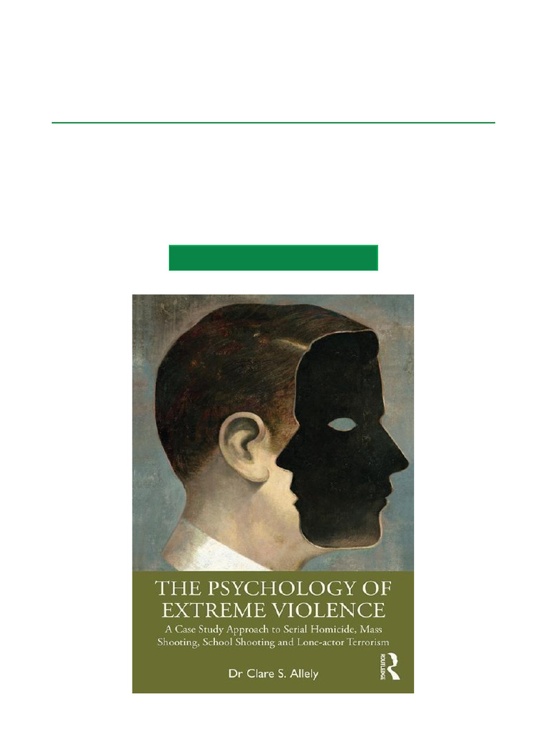 Psychology of Extreme Violence Insights | PDF