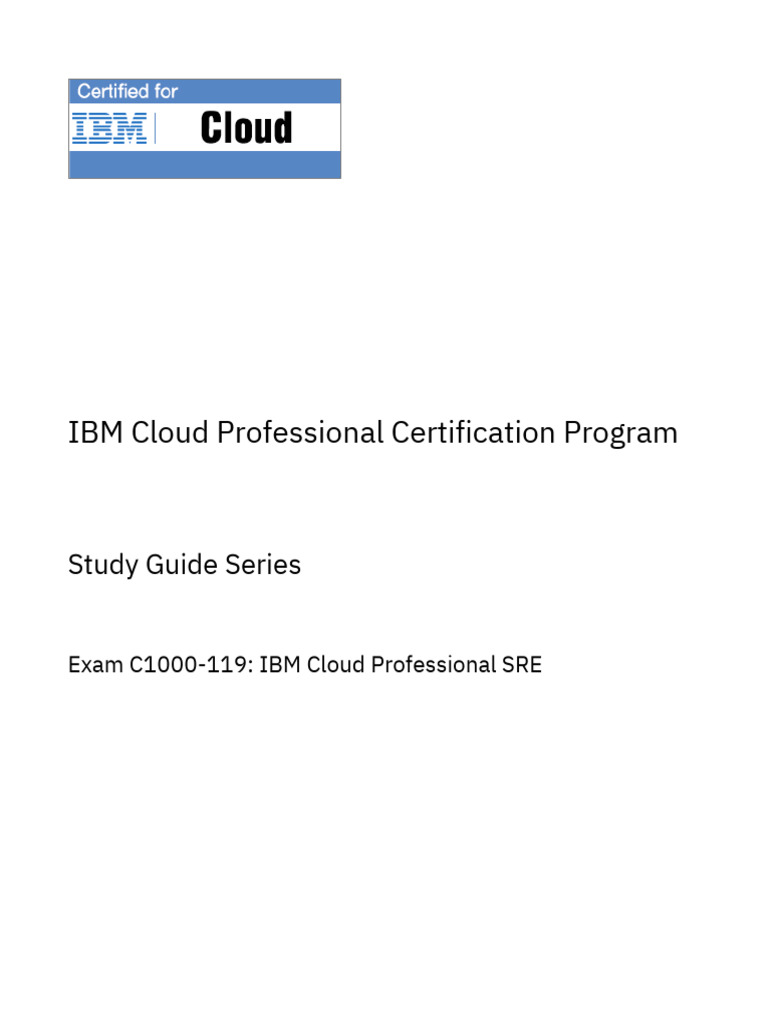 IBM Cloud SRE Certification Study Guide | PDF | Cloud Computing ...