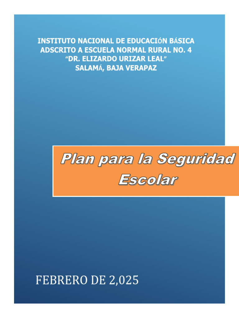 Plan de Seguridad Escolar 2025 INEB Salamá | PDF | Comunidad | Riesgo