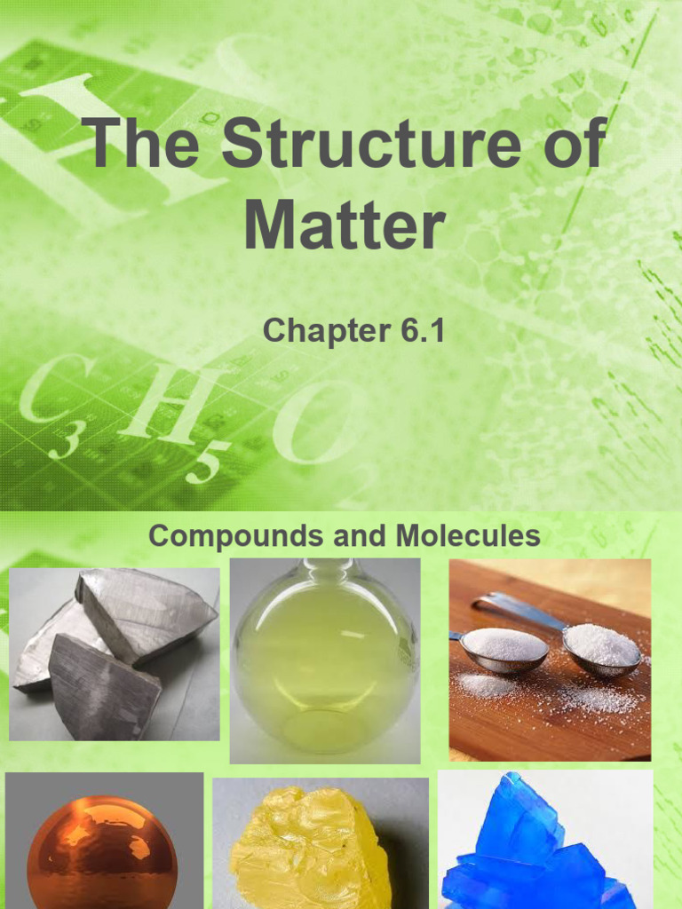 The Structure of Matter 4.1 | PDF | Chemical Bond | Chemical Compounds